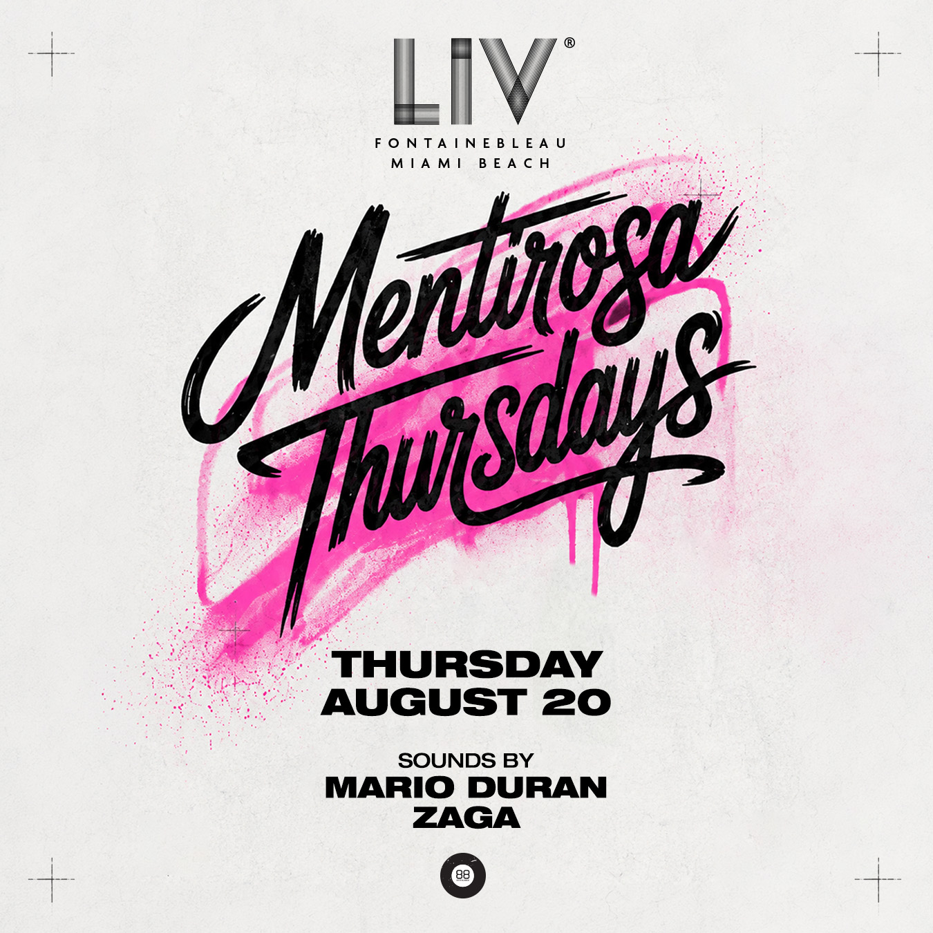 Mentirosa Thursday at LIV — event flyer