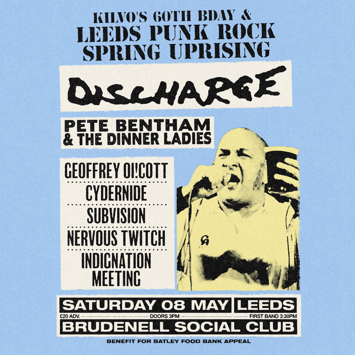 Kilvo's 60th / Leeds Punk Rock Spring Uprising
