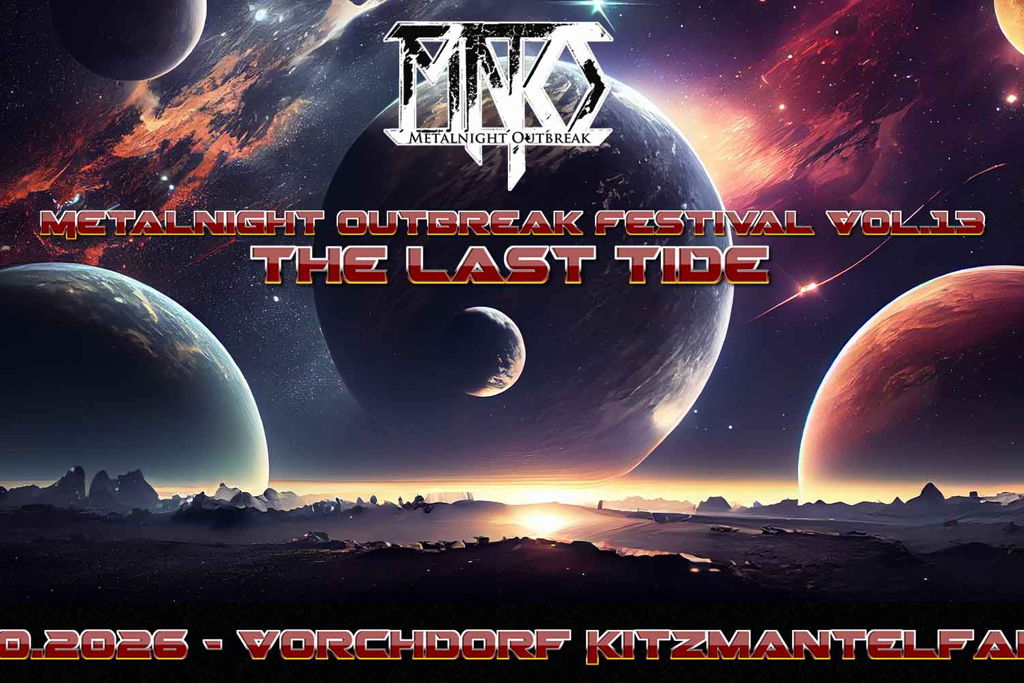 Metalnight Outbreak Festival Vol.13 - The Last Tide Edition