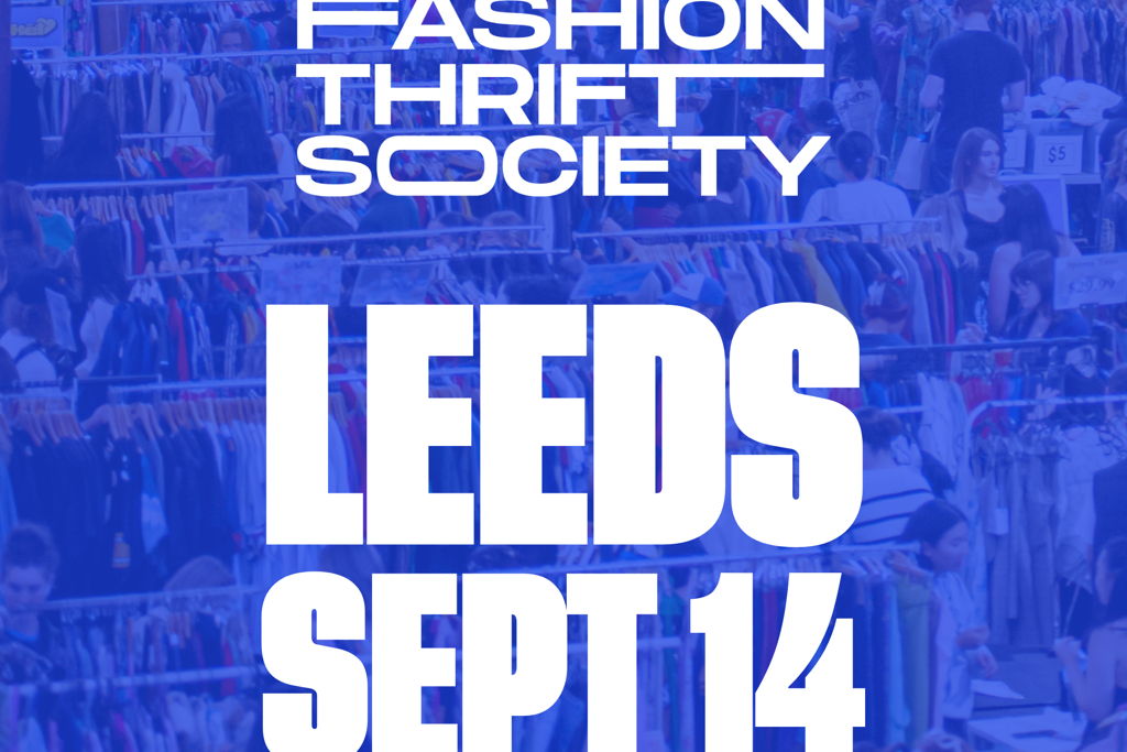 Fashion Thrift Society Leeds | 14th September Event Title Pic