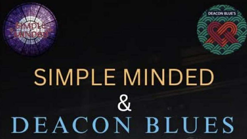 Simple Minded + Deacon Blues