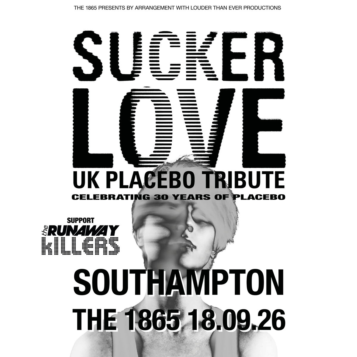 Sucker Love (Placebo Tribute)