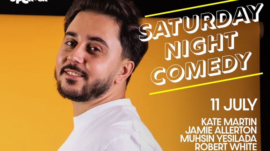 SATURDAY NIGHT COMEDY - UP THE CREEK