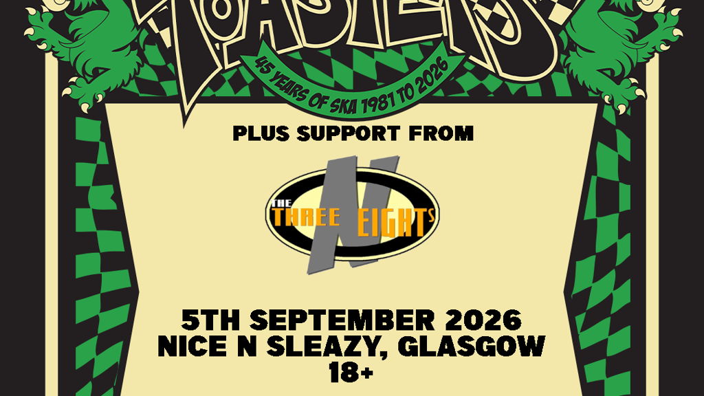 The Toasters - 45 Years of Ska - Glasgow