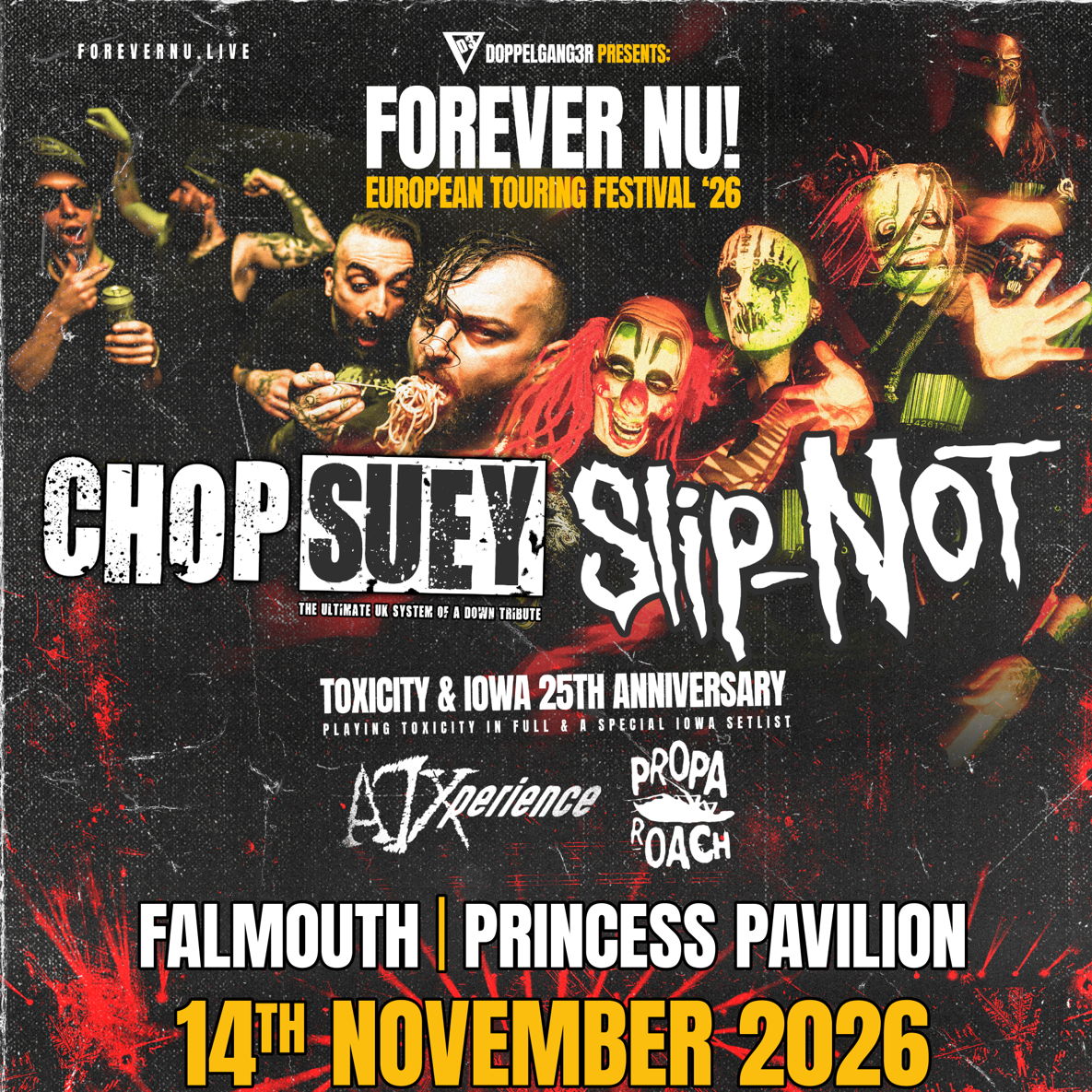 FOREVER NU - 25th anniversary of Toxicity & IOWA special