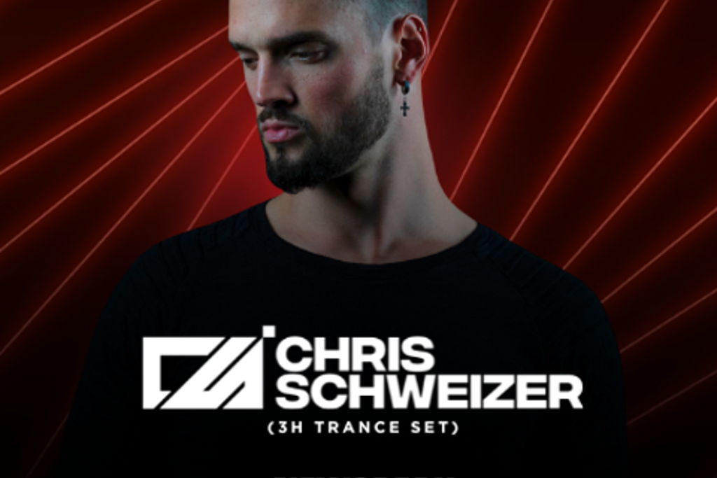 Chris Schweizer (3h Trance Set)
