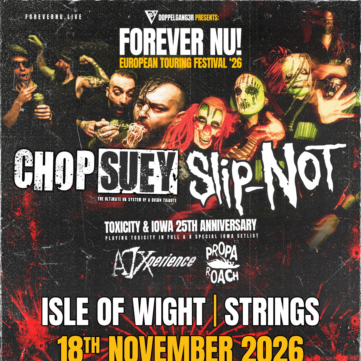 FOREVER NU - 25th anniversary of Toxicity & IOWA special