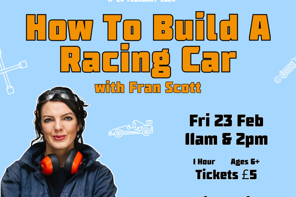 How to Build a Racing Car with Fran Scott Event Title Pic