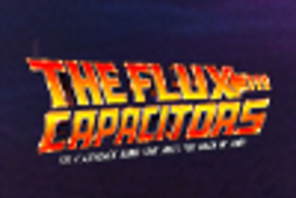 Flux Capacitors