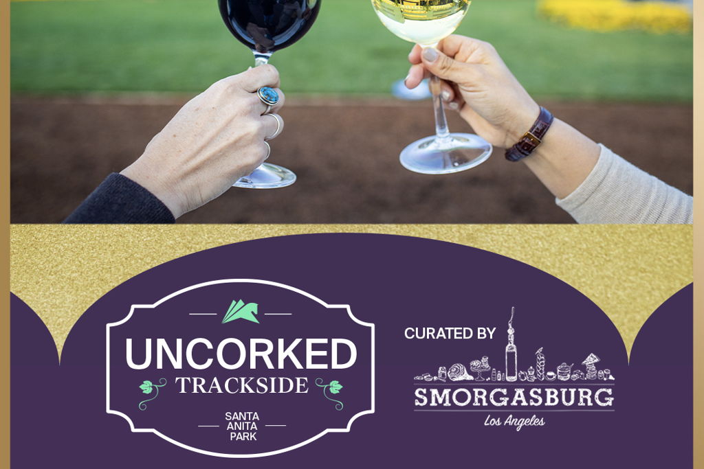 Uncorked Trackside featuring Smorgasburg Pop Up Vendors