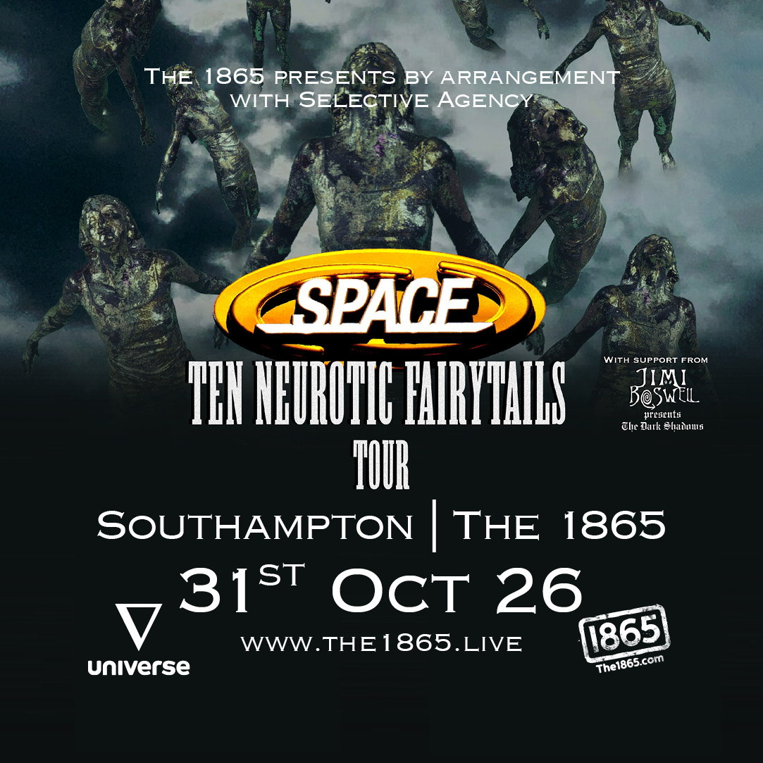Space Ten Neurotic Fairytales Tour 2026
