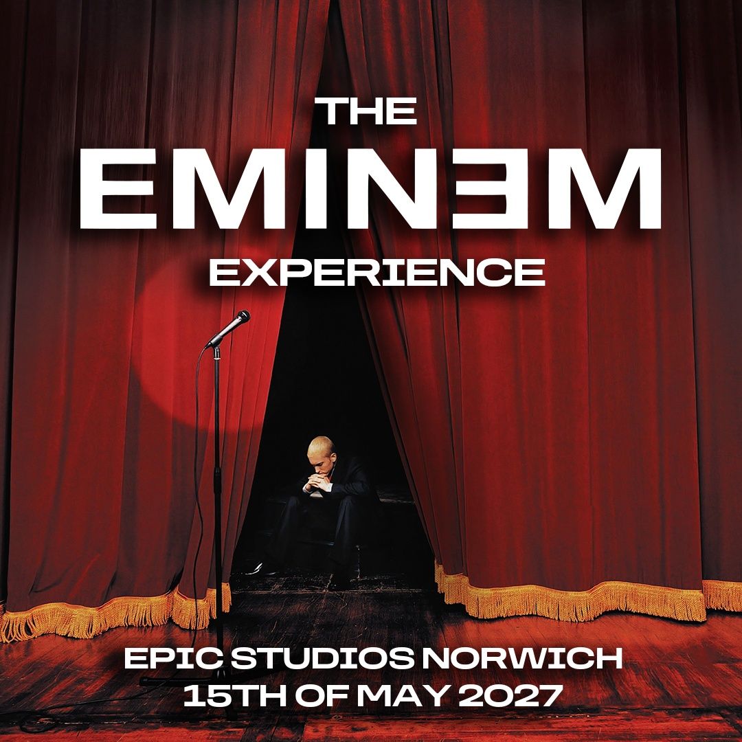 The Eminem Experience - May 2027