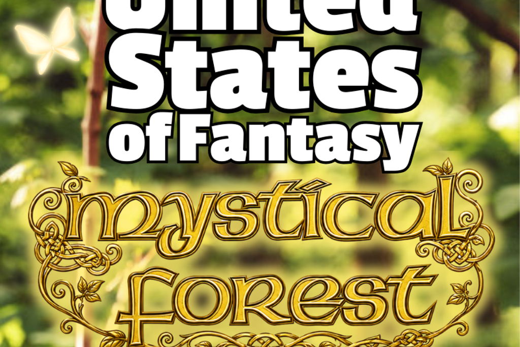 UNITED STATES OF FANTASY – MYSTICAL FOREST
