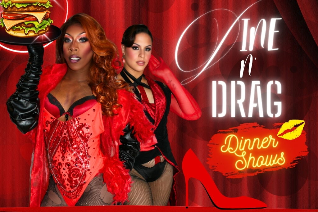 Dine 'N' Drag Dinner Show
