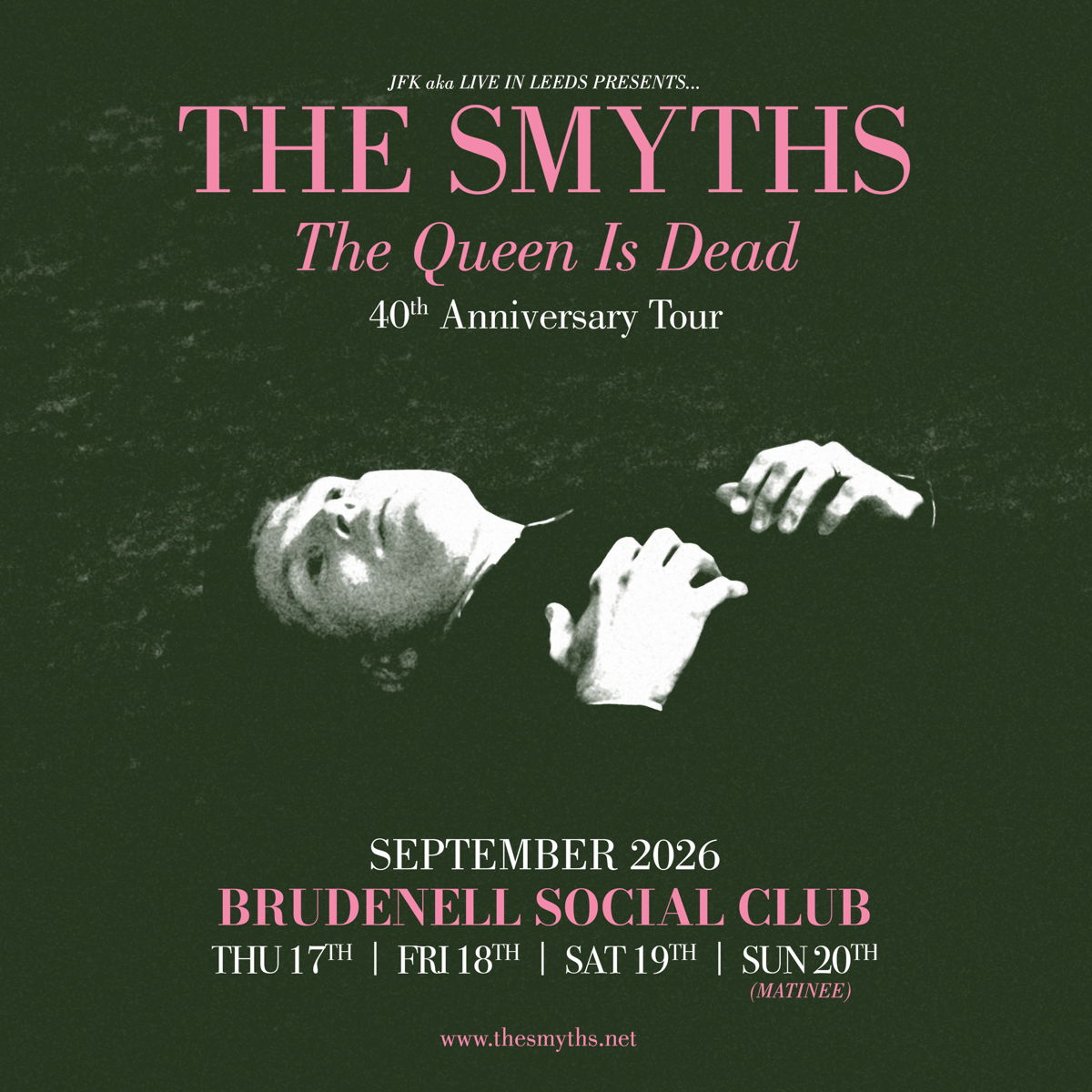 The Smyths (Matinee Show)
