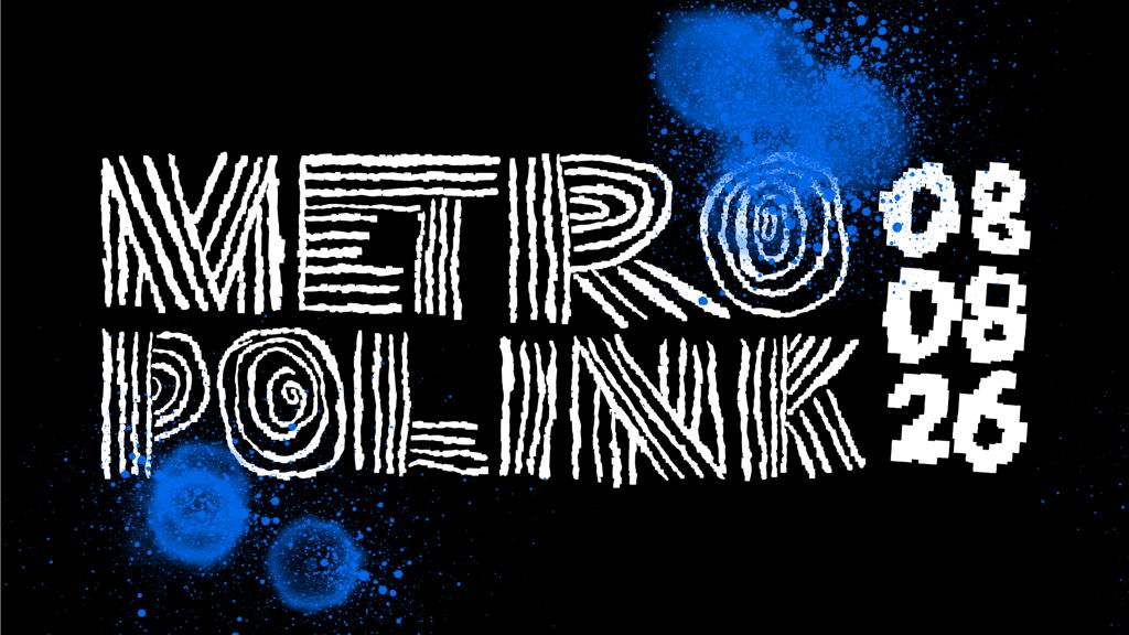 Metropolink Festival / WEVAL  / GRANDBROTHERS / JIRI JIRI / FADR-HAUFF  uvm