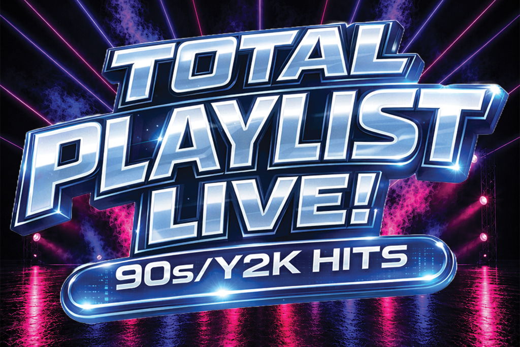 TOTAL PLAYLIST LIVE! 90's & Y2K Hits + Show