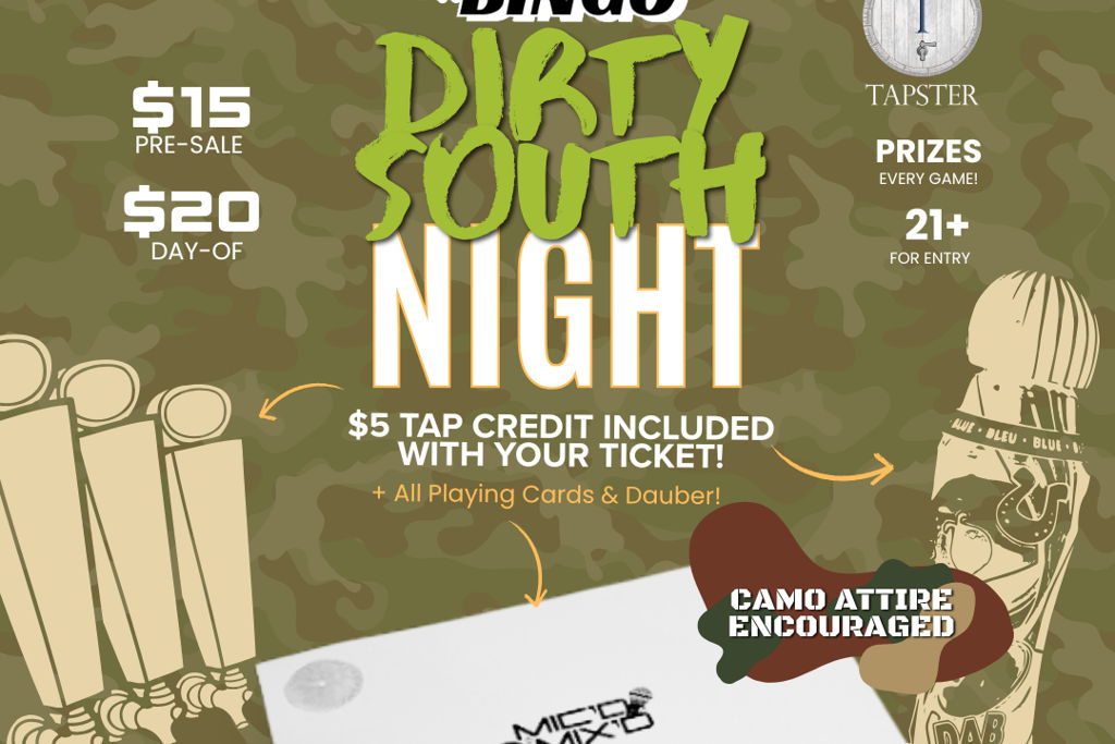 Beats 'N Bingo | JUNE 7th: Dirty South