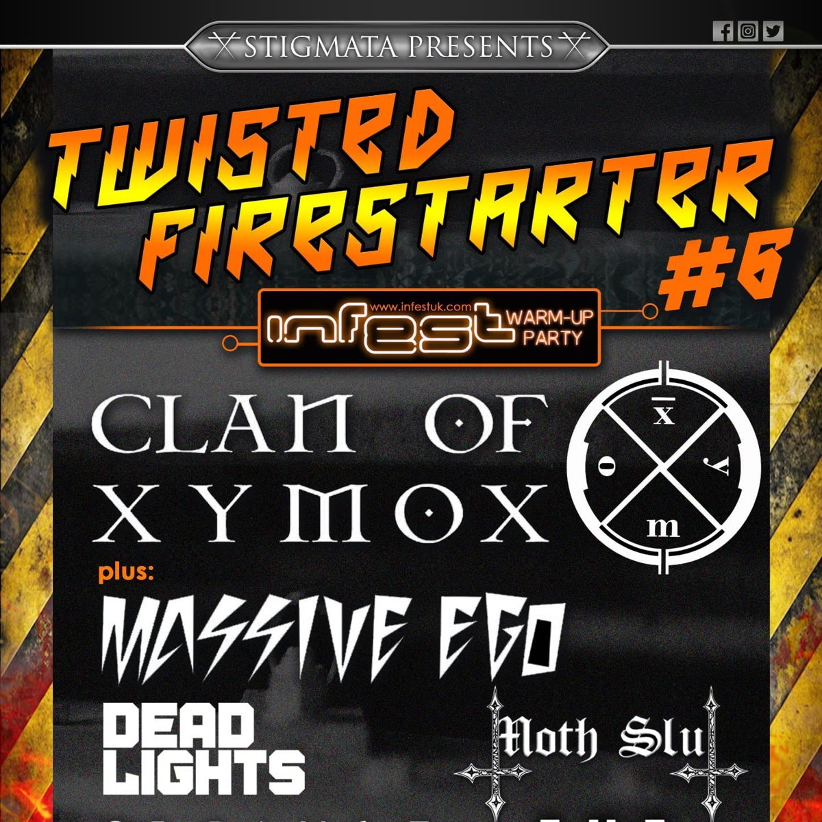 Twisted Firestarter #6- The Official Infest Warm Up Party
