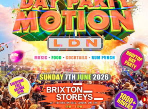 Day Party Motion - LDN - Everyone Free Before 6PM