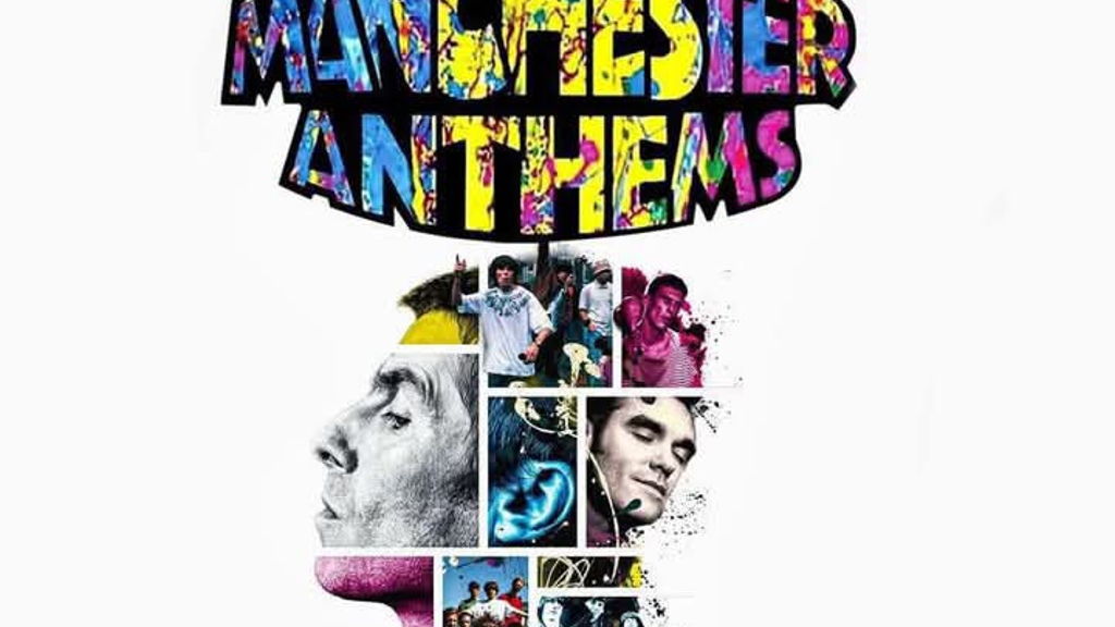 The Manchester Anthems Plus Support from Old Red Eyes