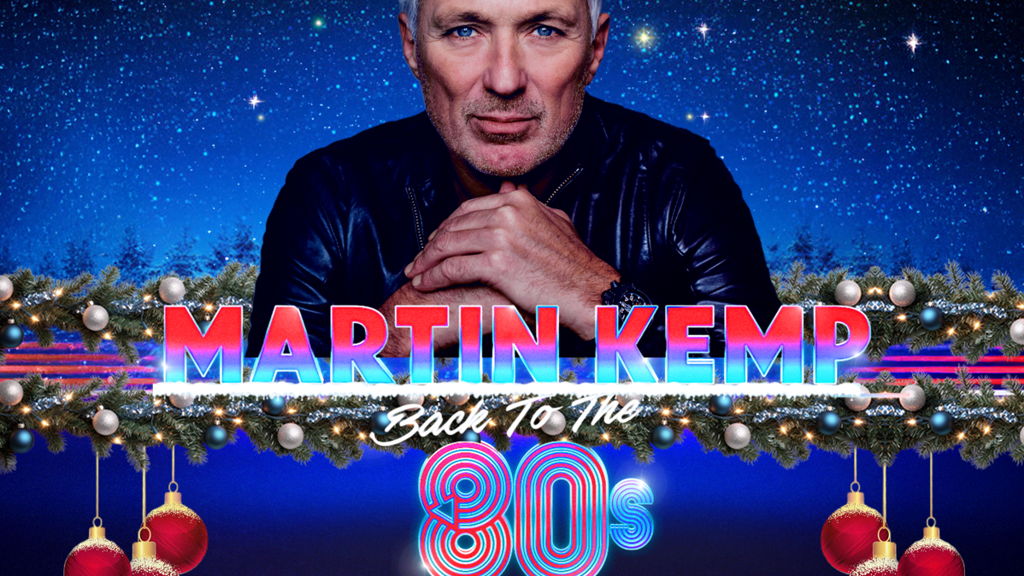 Martin Kemp - Back to the 80s Xmas Special