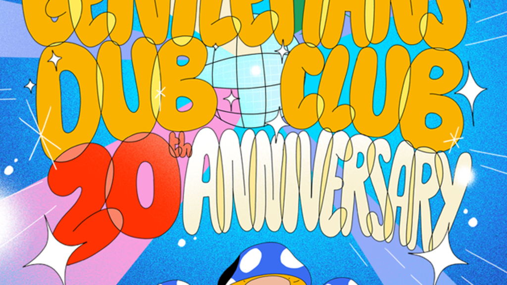 Gentleman's Dub Club - 20th Anniversary Tour