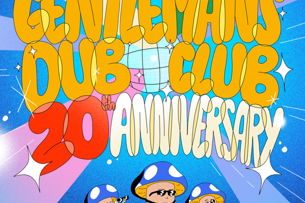 Gentleman's Dub Club - 20th Anniversary Tour
