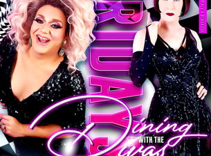 FABULOUS FRIDAYS & Dining with the Divas