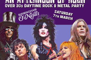 An Afternoon of Rock BIRMINGHAM - Rock & Metal For Over 30s, 3pm-7pm