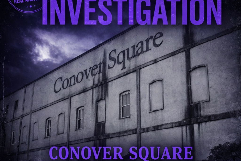 Conover Square - Paranormal Investigation