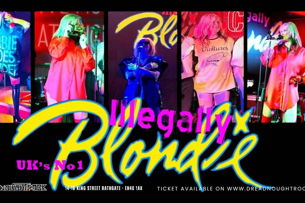 ILLEGALLY BLONDIE - BLONDIE TRIBUTE
