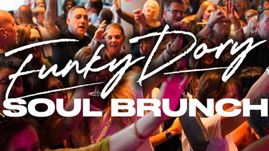 Funky Dory Soul Brunch