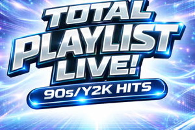 TOTAL PLAYLIST LIVE! 90's & Y2K Hits + Show