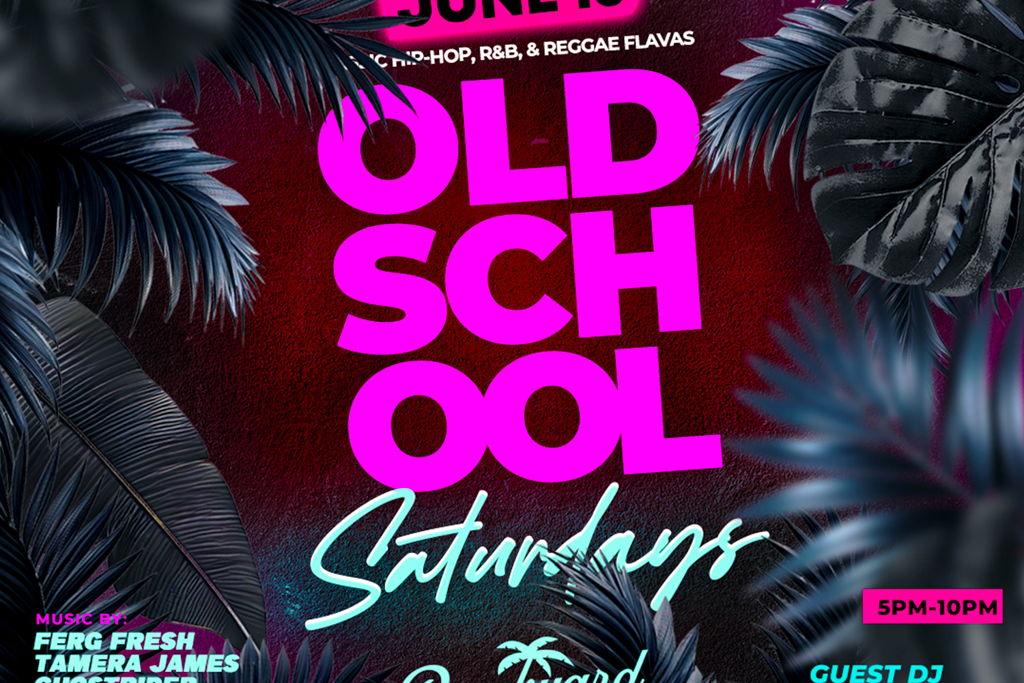 OLD SCHOOL SATURDAYS @ BACKYARD