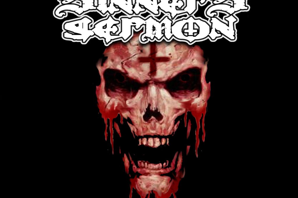 SINNERS SERMON / RAPTORGEIST / DEADLY CHANGES + MYSTERY GUEST