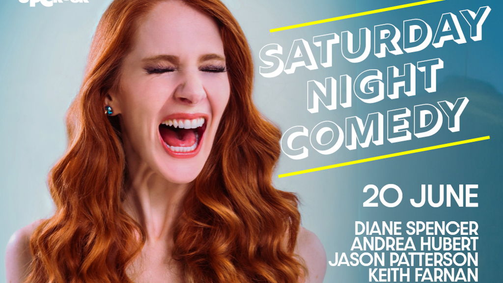SATURDAY NIGHT COMEDY - UP THE CREEK