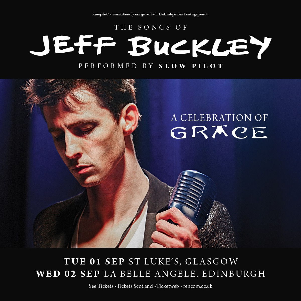 Renegade Communications Presents: The Songs of Jeff Buckley by Slow Pilot