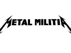 METAL MILITIA: METALLICA TRIBUTE