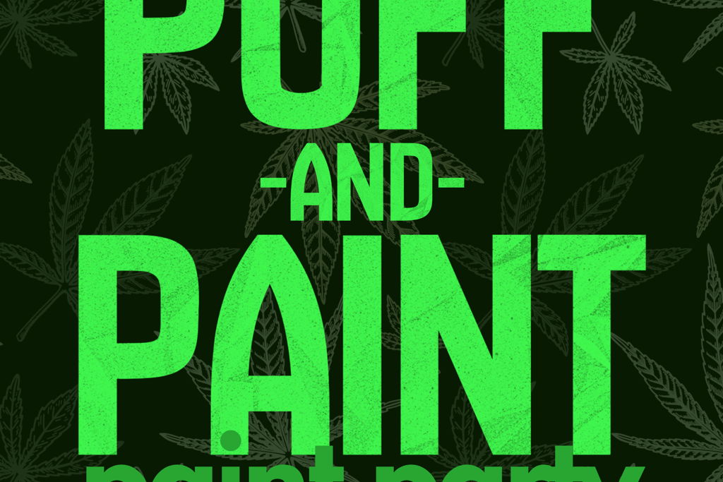 PUFF AND PAINT PARTY BYOB