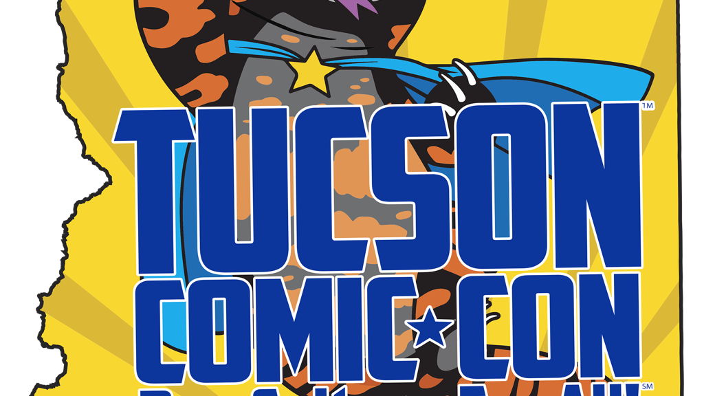 Tucson Comic Con 2026!