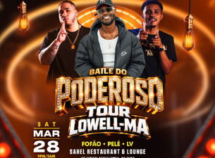 Baile do Poderoso | Mar 28 @ Sahel Lowell