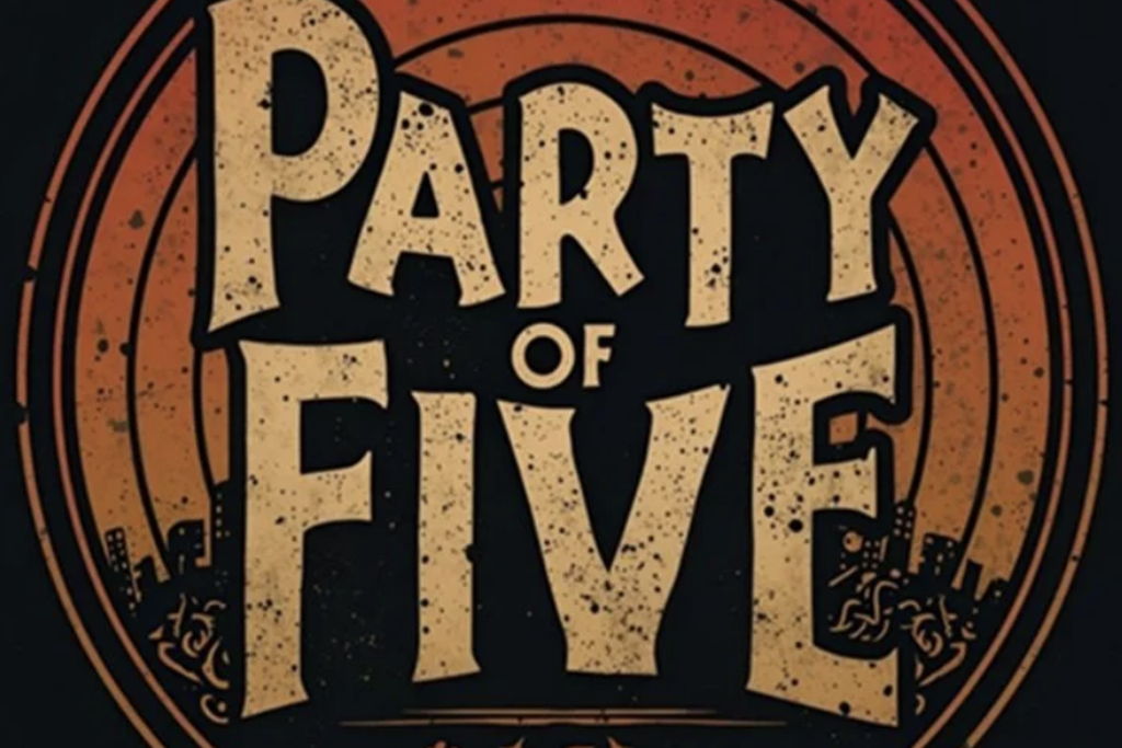 Party of Five