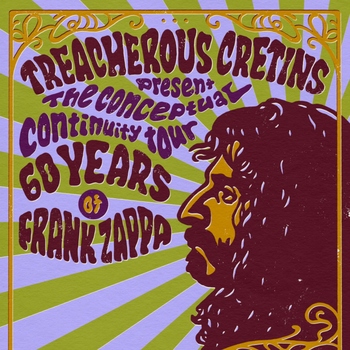 Treacherous Cretins-The Conceptual Continuity Tour-60 Years of Frank Zappa