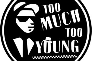 Too Much Too Young - A Night of 2 Tone, Ska and Beyond