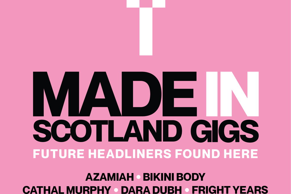 Made in Scotland Gigs presented by Wide Days