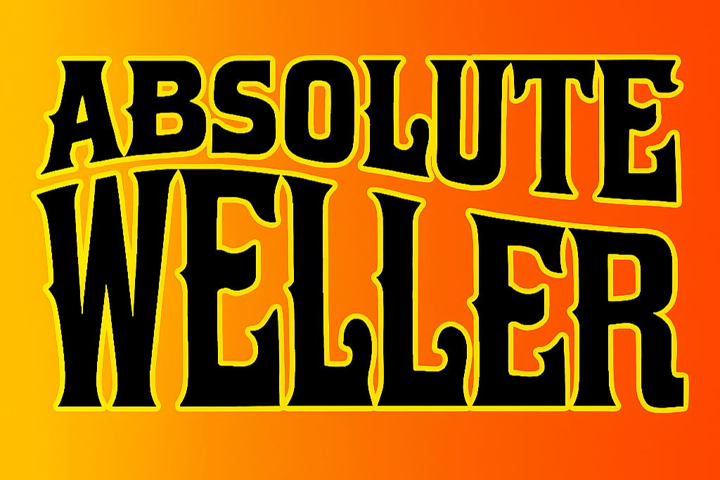 Absolute Weller