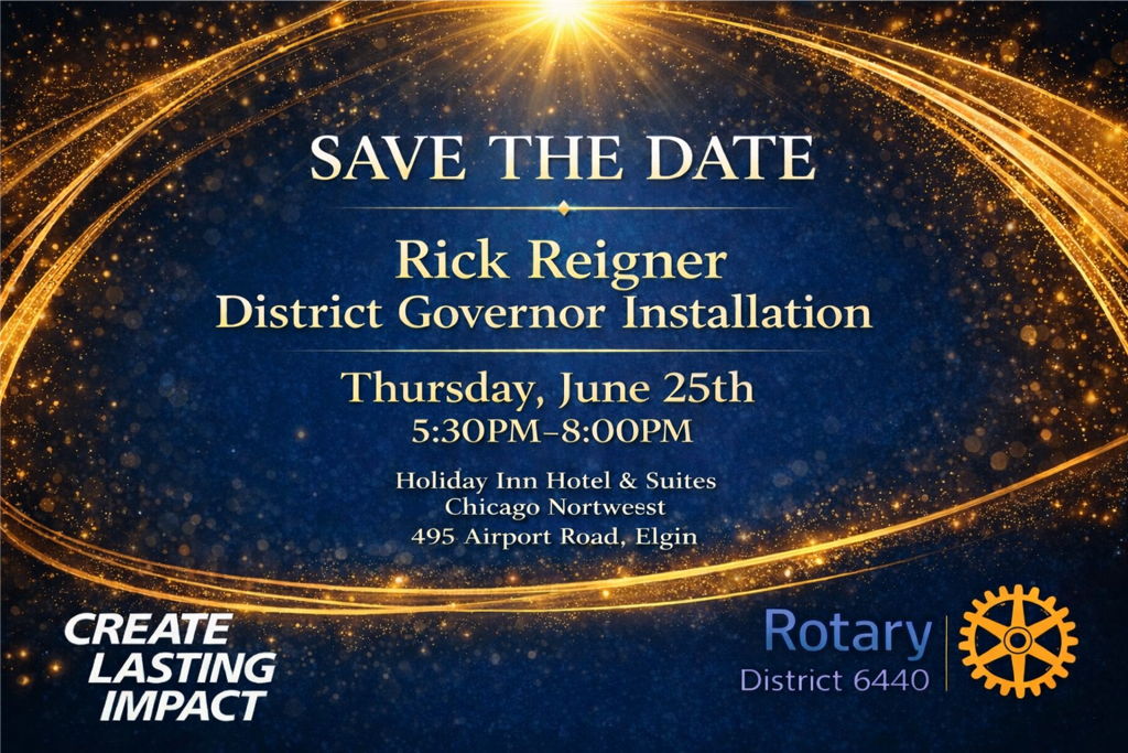District Governor Rick Reigner Installation Dinner