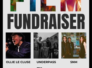 Her Eyes Only Film FundRaiser with Ollie Le Cluse + Underpass + SNM