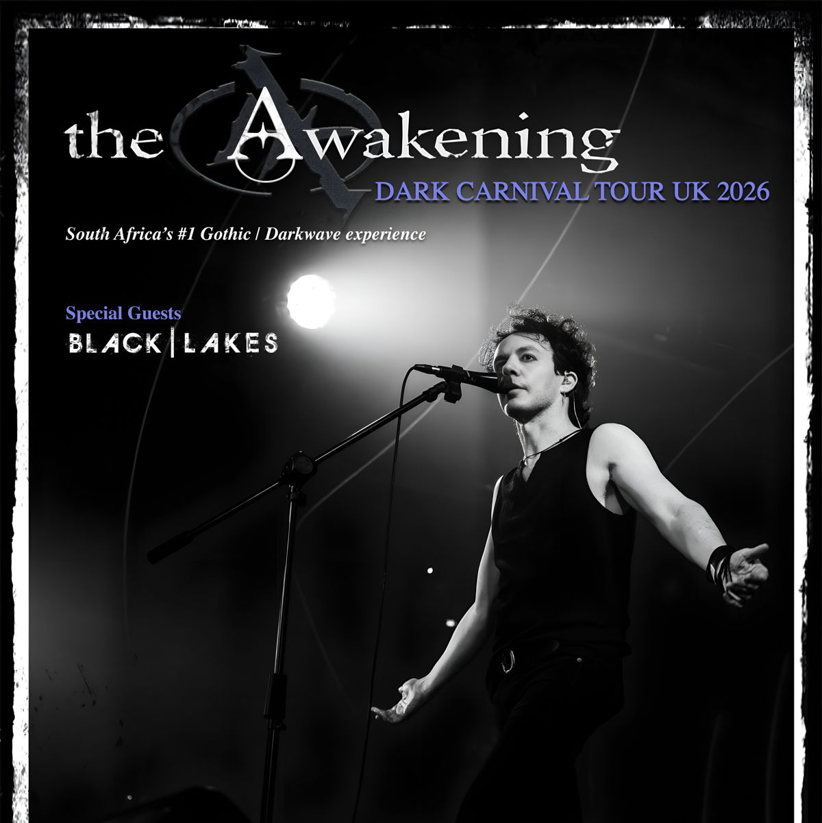 THE AWAKENING - Dark Carnival Tour 2026  + BLACK LAKES
